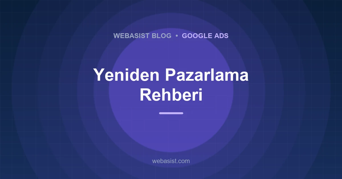 Google Ads Remarketing: What It Is, and When It Is Worth It